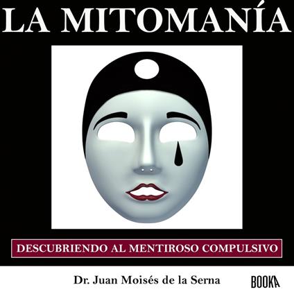 La Mitomanía