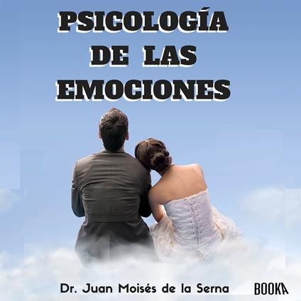 Psicología de las emociones