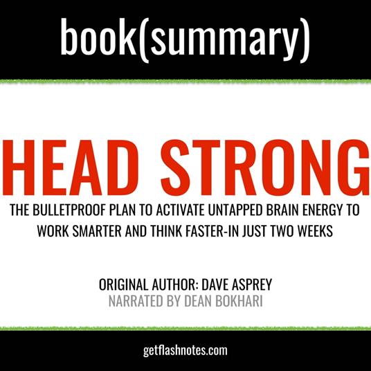 Head Strong by Dave Asprey - Book Summary