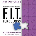 F.I.T. For Success