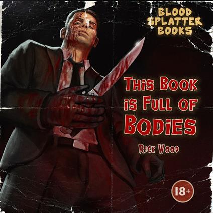 This Book is Full of Bodies