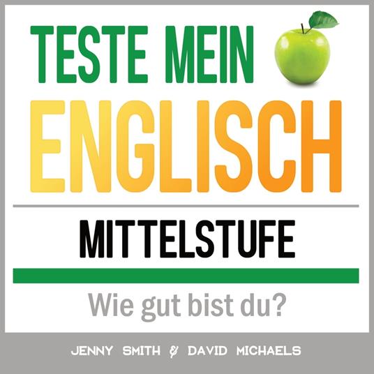 Teste mein Englisch. Mittelstufe