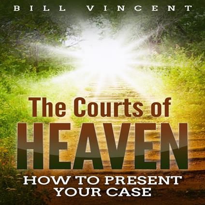 Courts of Heaven, The