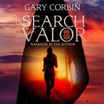 In Search of Valor