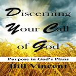 Discerning Your Call of God