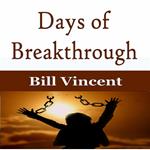 Days of Breakthrough