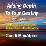 Adding Depth To Your Destiny