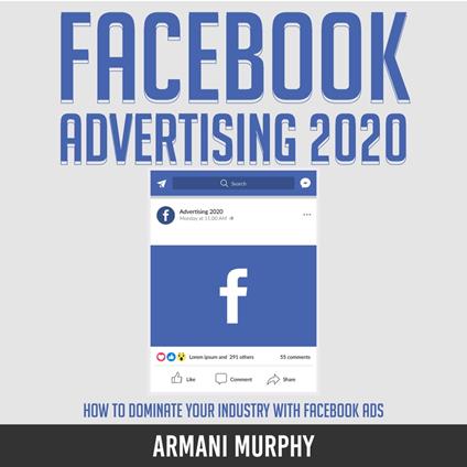 Facebook Advertising 2020