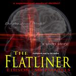 Flatliner, The