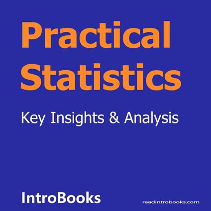 Practical Statistics