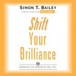 Shift Your Brilliance