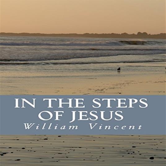 In The Steps of Jesus