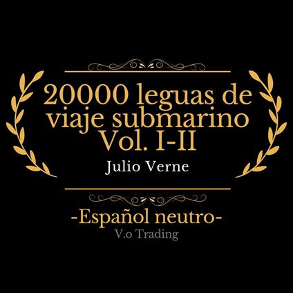 20000 leguas de viaje submarino Vol. I-II