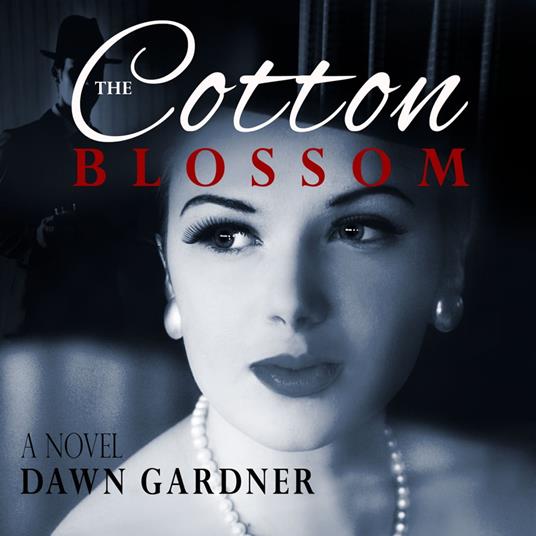 Cotton Blossom, The