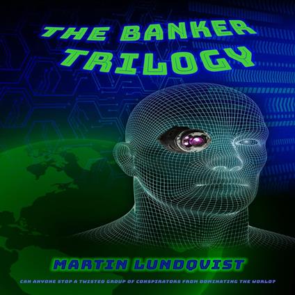 Banker Trilogy, The