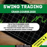 Swing Trading Crash Course 2020: