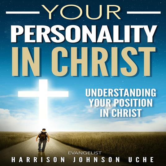 Your Personality In Christ