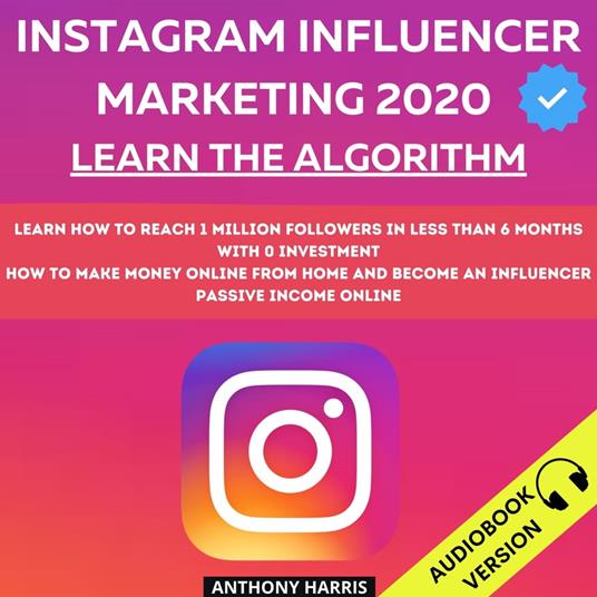 Instagram Influencer Marketing 2020: