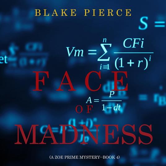 Face of Madness (A Zoe Prime Mystery—Book 4) - Pierce, Blake - Audiolibro  in inglese | IBS