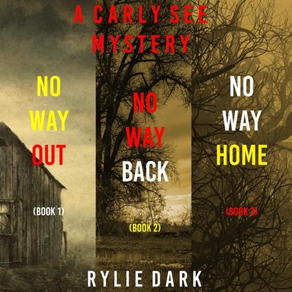 A Carly See FBI Suspense Thriller Bundle: No Way Out (#1), No Way Back (#2), and No Way Home (#3)