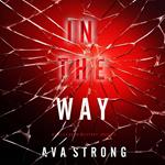 In The Way (An Elle Keen FBI Suspense Thriller—Book 2)