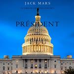 Président Élu (Un thriller Luke Stone – Volume 5)