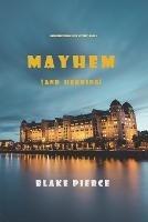 Mayhem (and Herring) (A European Voyage Cozy Mystery-Book 6) - Blake Pierce - cover