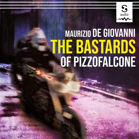 Bastards of Pizzofalcone, The