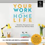 Your Work from Home Life