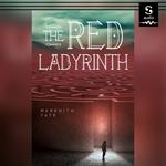 Red Labyrinth, The