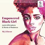 Empowered Black Girl