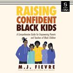 Raising Confident Black Kids