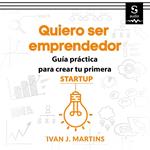 Quiero ser emprendedor