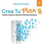 Crea tu plan B