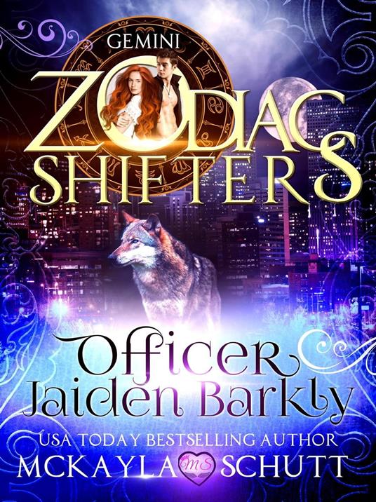 Officer Jaiden Barkly:A Zodiac Shifters Book: Paranormal Romance: Gemini