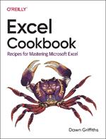 Excel Cookbook: Recipes for Mastering Microsoft Excel