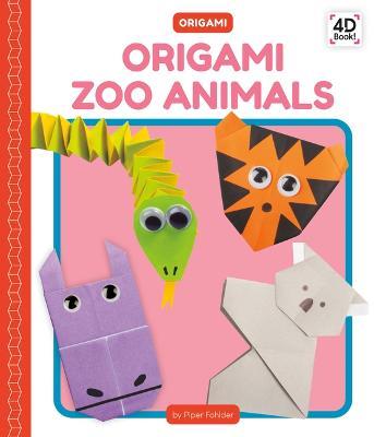 Origami Zoo Animals - Piper Fohlder - cover