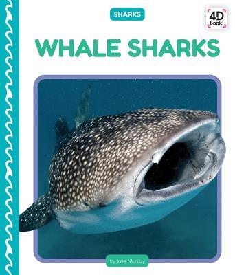 Whale Sharks - Julie Murray - cover