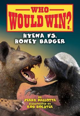 Hyena vs. Honey Badger - Jerry Pallotta - cover