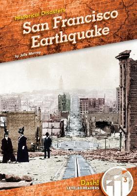 San Francisco Earthquake - Julie Murray - cover