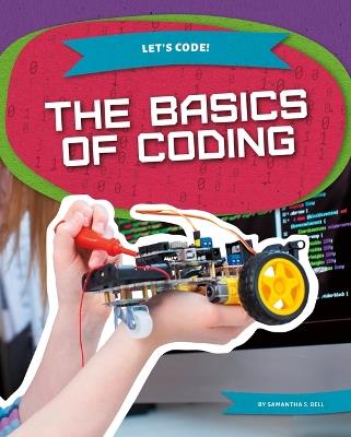 The Basics of Coding - Samantha S Bell - cover