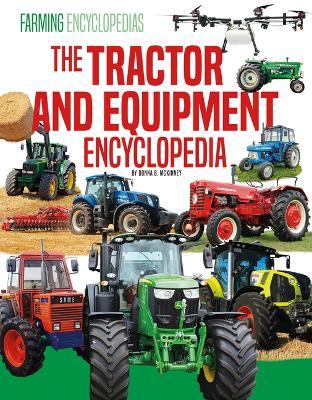 Tractor and Equipment Encyclopedia - Donna B McKinney - cover