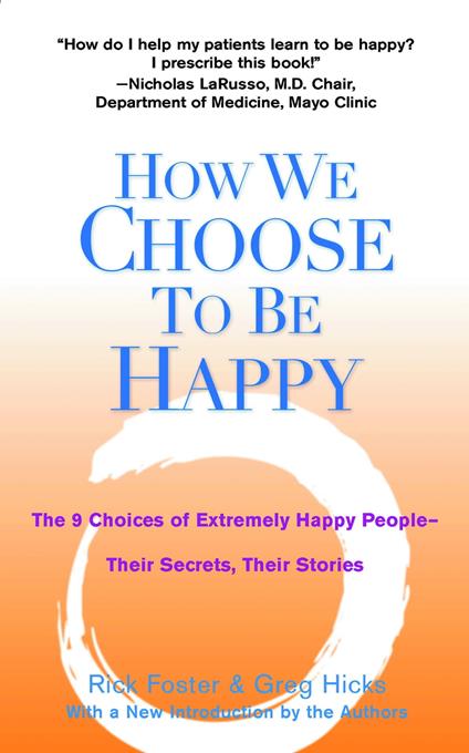 How We Choose to Be Happy