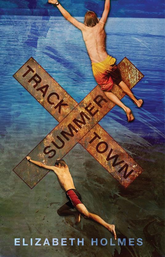 Tracktown Summer - Elizabeth Holmes - ebook