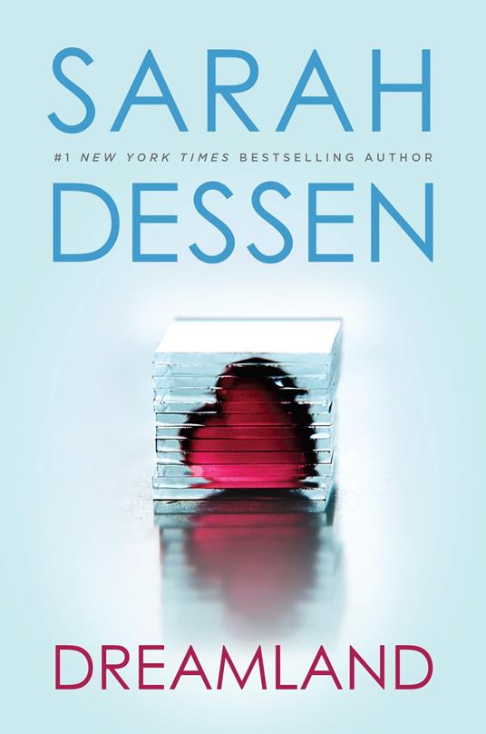 Dreamland - Sarah Dessen - ebook