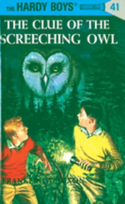 Hardy Boys 41: The Clue of the Screeching Owl