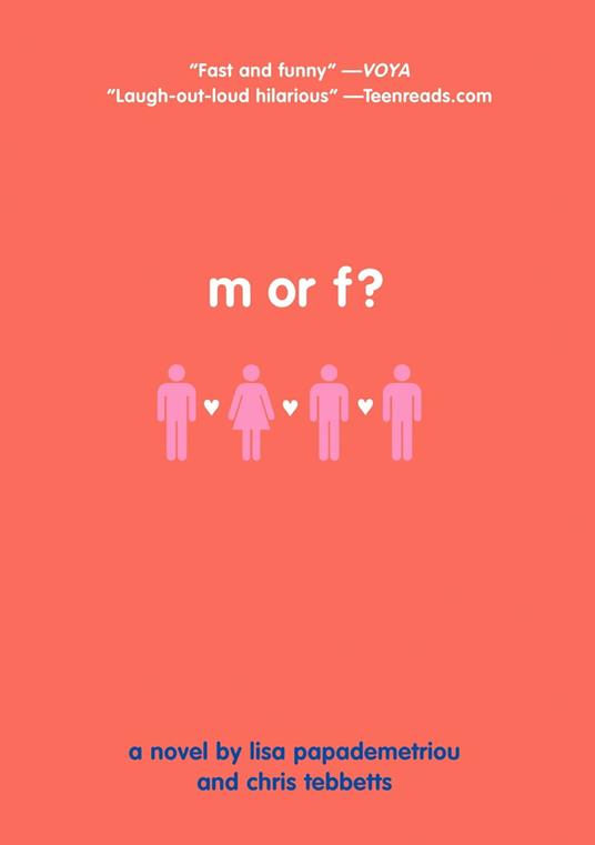 M or F? - Lisa Papademetriou,Christopher Tebbetts - ebook