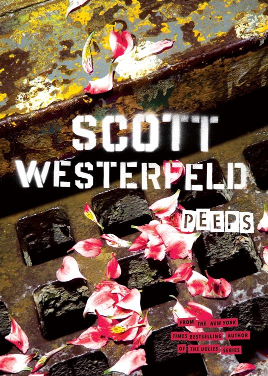 Peeps - Scott Westerfeld - ebook