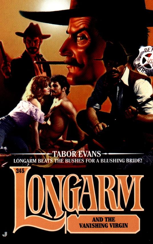 Longarm 245: Longarm and the Vanishing Virgin