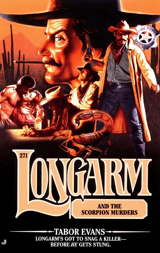 Longarm 271: Longarm and the Scorpion Murders